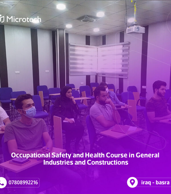 Occupational Safety and Health Course in General Industries and Constructions