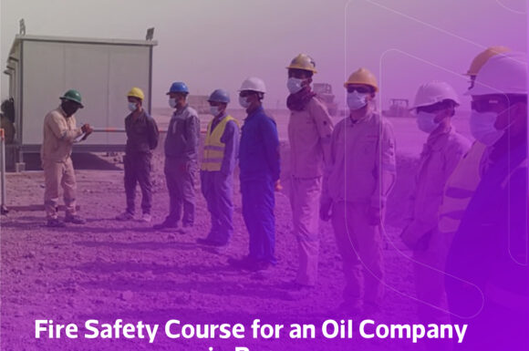 Fire Safety course for a company operating in oil sector